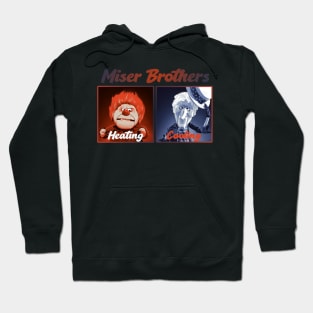 Miser Brothers Heating & Cooling Hoodie